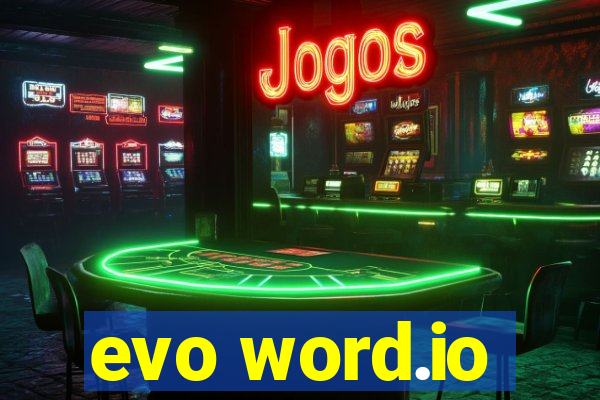 evo word.io